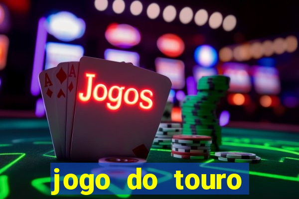 jogo do touro fortune gratis